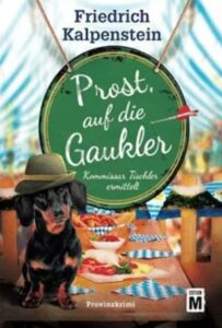 Read more about the article Prost, auf die Gaukler
