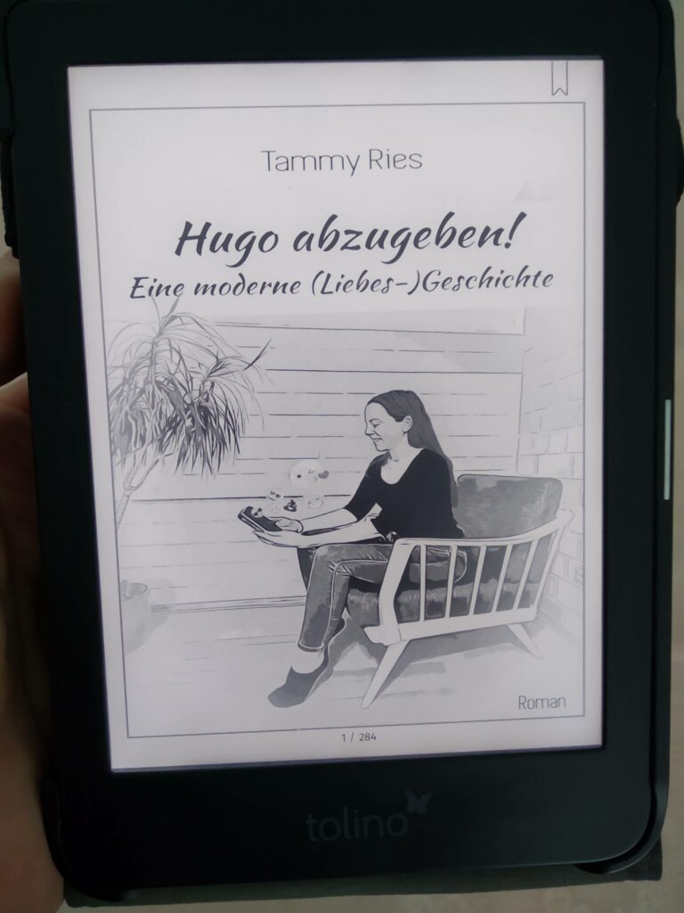 Hugo abzugeben! Eine moderne (Liebes-)Geschichte von Tammi Ries