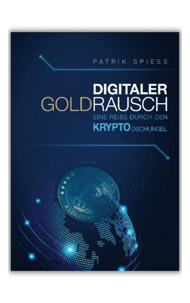 Digitaler Goldrausch - Eine Reise durch den Krypto Dschungel