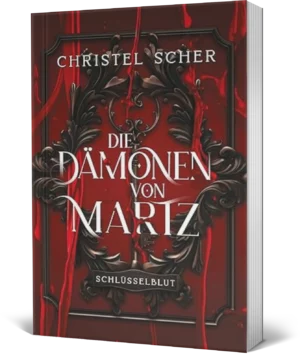 Die Dämonen von Martz – Schlüsselblut