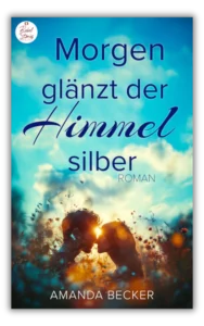 Mehr über den Artikel erfahren [Rezension] Morgen glänzt der Himmel silber