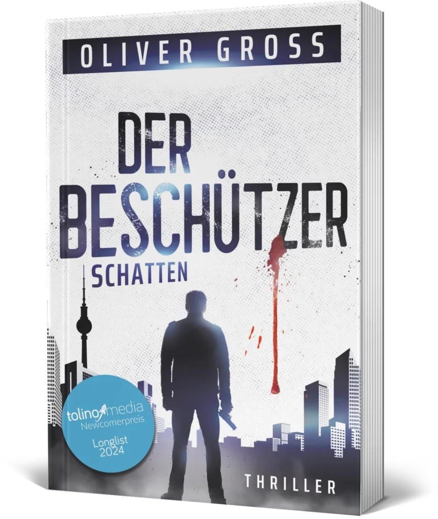 Der Beschützer: Schatten von Oliver Gross