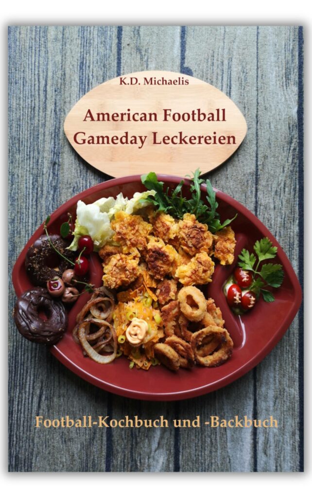 American Football Gameday Leckereien - Football-Kochbuch und Football-Backbuch