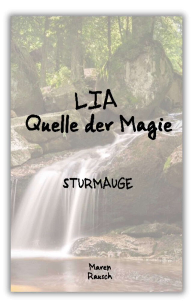 LIA - Quelle der Magie: Sturmauge