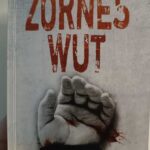 Kriminalroman Zorneswut von Ulrike Schelhove