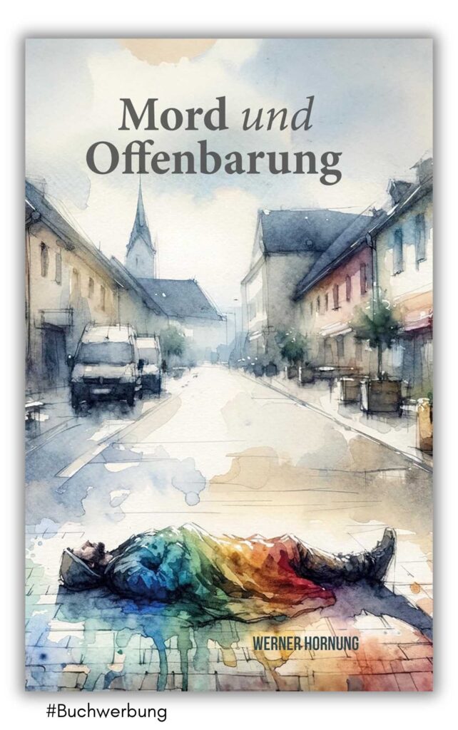 Mord und Offenbarung von Werner Hornung
