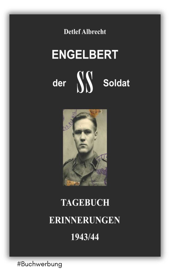 engelbert der ss-soldat von detlef albrecht