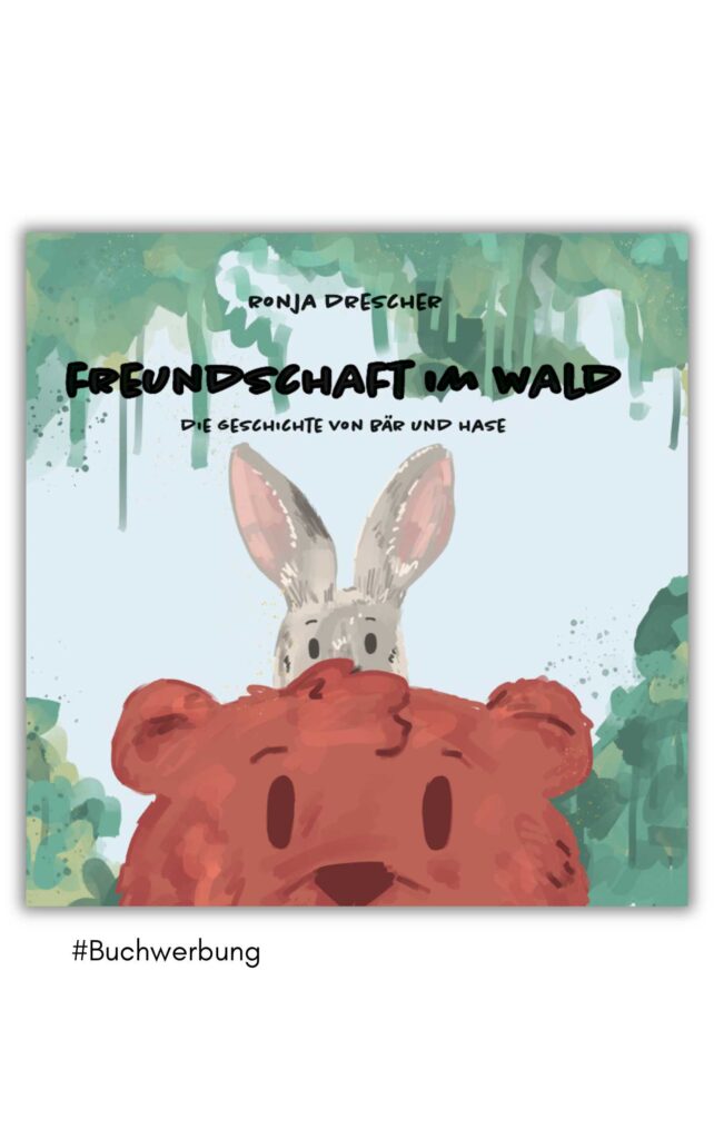freundschaft im wald von ronja drescher