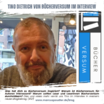 Tino Dietrich von Bücherversum im Interview