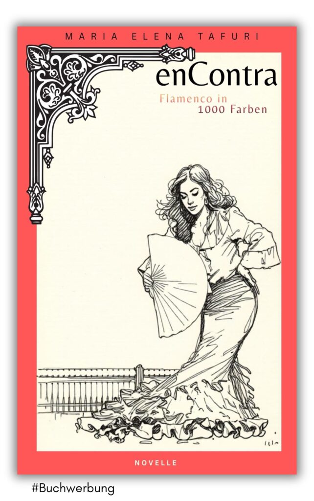 en Contra: Flamenco in 1000 Farben von Maria Elena Tafuri