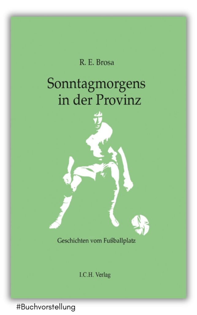 sonntagmorgens in der provinz von r. e. brosa