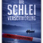 die schlei-verschwörung von olaf wegermann