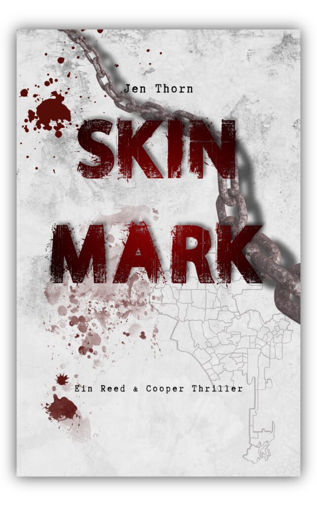 Skinmark: Ein Reed & Cooper Thriller von Jen Thorn